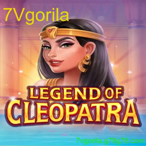 LegendOfCleopatra: Embark on a Mystical Journey with 7Vgorila